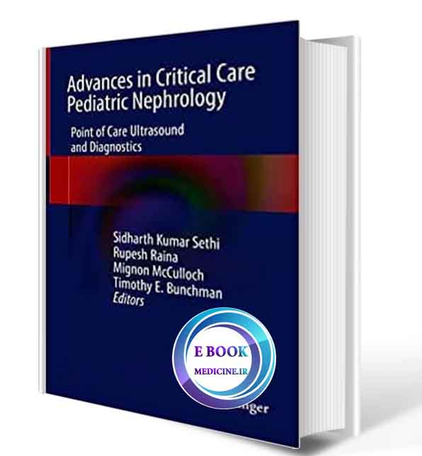 دانلود کتابAdvances in Critical Care Pediatric Nephrology: Point of Care Ultrasound and Diagnostics  2021(Original PDF)